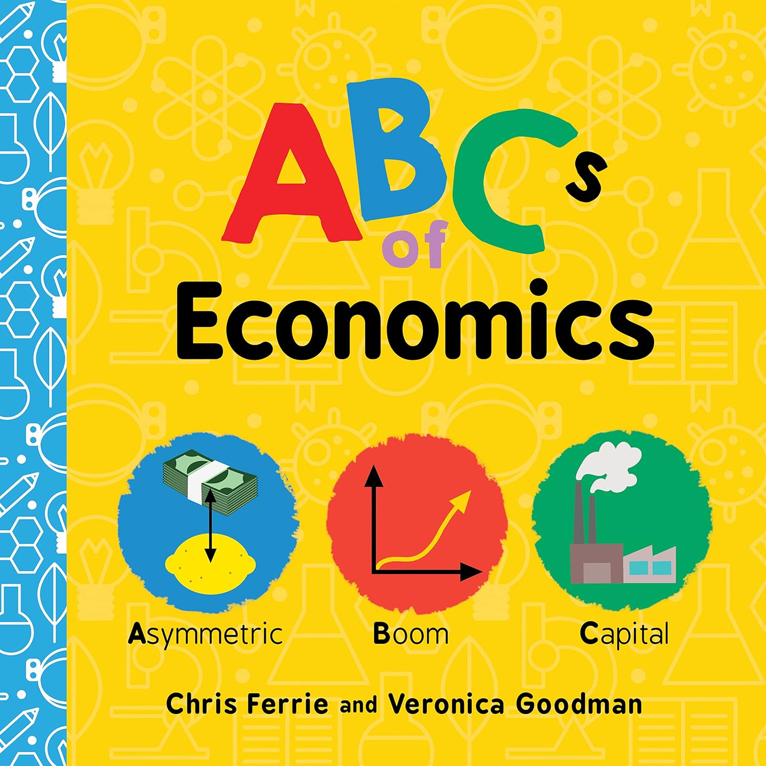 Baby University: ABCs of Economics