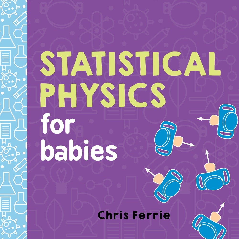 Baby University: Statistical Physics for Babies