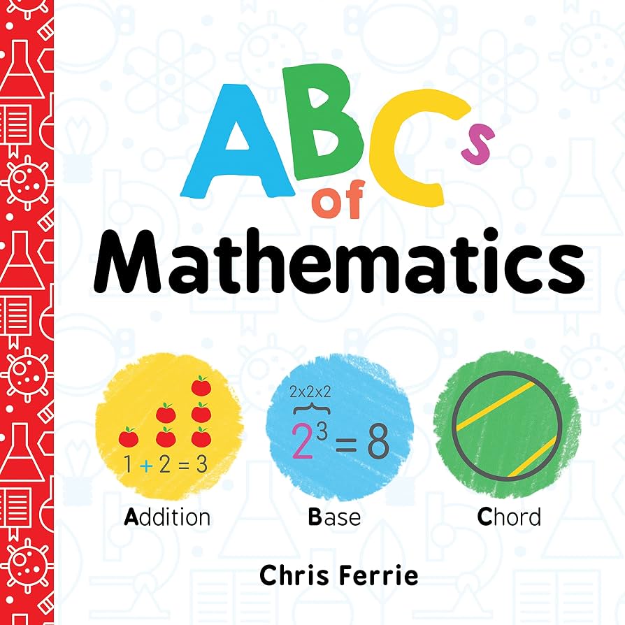 Baby University: ABCs of Mathematics