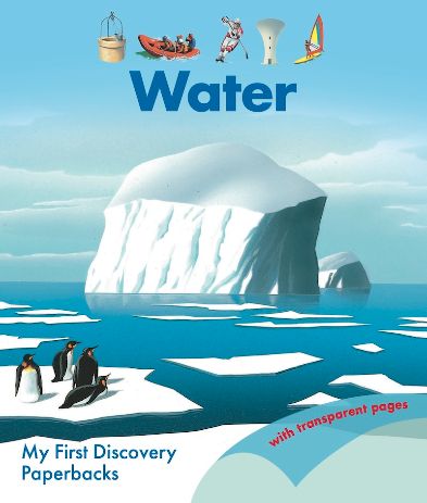 Water (My First Discovery) - (PB)