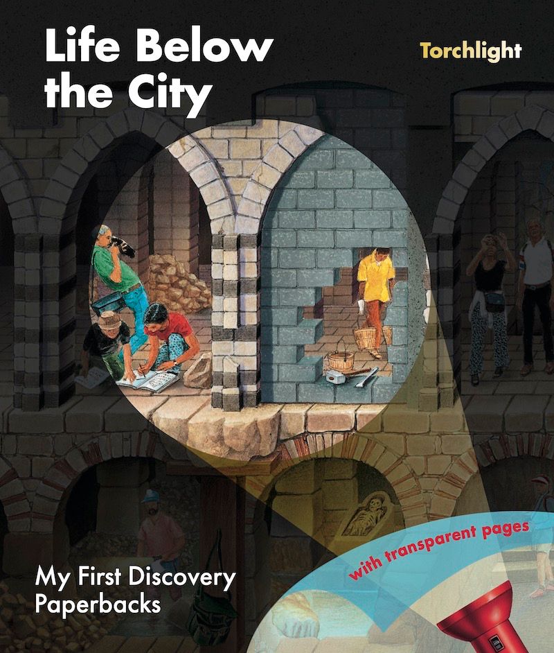 Life Below the City (My First Discovery) - (PB)